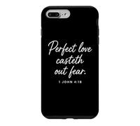 Perfect Love Casteth Out Fear 1 John 4:18 Bible Verse Prayer Case for iPhone 7 Plus/8 Plus