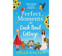 Perfect Moments at Duck Pond Cottage