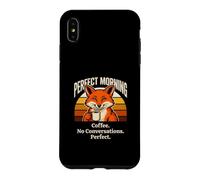 Perfect Morning Coffee No Conversations Fox Case for iPhone XS Max