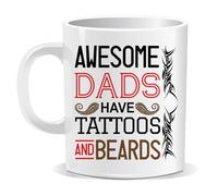 Perfect Mugs Awesome Dads Have Tattoos and Beards Mug. for Dad Daddy Father Him Gift