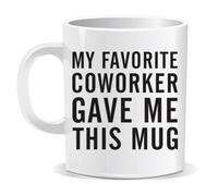 Perfect Mugs My Favorite Coworker GAVE ME This Mug for Sarcastic Adult Novelty Gift Friend Colleague Tea Coffee Hot Drinks Funny Secret Santa Him Her Present