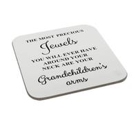 Perfect Mugs The Most Precious Jewels You Will Ever Have Around Your Neck are Your Grandchildren's arms Printed Coaster Novelty Funny Gift Birthday Xmas Secret Santa Present Office Tea Coffee