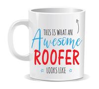 Perfect Mugs This is What an Awesome Roofer Looks Like Mug. for Lover Worker He She Gift Him Her Friend Tea Coffee