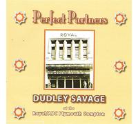 Perfect Partners Dudley Savage at the Royal/ABC Plymouth Compton Perfect Partners CD