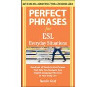 Perfect Phrases for ESL Everyday Situations: With 1,000 Phrases (NTC FOREIGN LANGUAGE)
