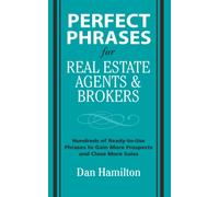 Perfect Phrases for Real Estate Agents & Brokers (Perfect Phrases Series)