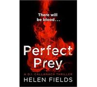 Perfect Prey The twisty new crime thriller that will keep you up all night A DI Callanach Thriller Book 2 Paperback 27 July 2017
