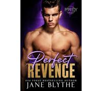 Perfect Revenge: 1 (Prey Security: Delta Team)