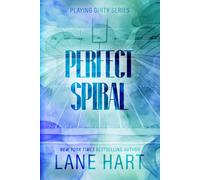 Perfect Spiral: Volume 2 (A Playing Dirty Sports Romance)