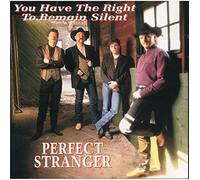 Perfect Stranger - You Have the Right to Remain
