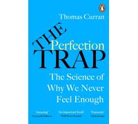 Perfection Trap by Thomas Curran (Paperback Book)