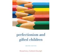 Perfectionism and Gifted Children