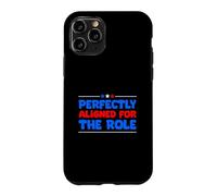 Perfectly Aligned For The Role Job Interview Case for iPhone 11 Pro
