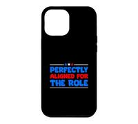 Perfectly Aligned For The Role Job Interview Case for iPhone 12 Pro Max