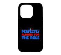 Perfectly Aligned For The Role Job Interview Case for iPhone 15 Pro