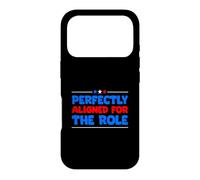 Perfectly Aligned For The Role Job Interview Case for iPhone 17 Pro