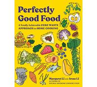 Perfectly Good Food