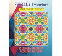 Perfectly Imperfect: A Bold Coloring Experience
