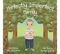 Perfectly Imperfect Family
