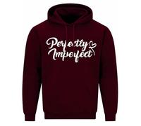 PERFECTLY IMPERFECT Unisex Size Women's Hoodie | Customized Hoodie | Personalised Gifts for Men, Women & Kids (UK, Alpha, M, Regular, Regular, Maroon)