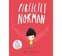 Perfectly Norman – A Big Bright Feelings Book