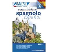 Perfezionamento Dello Spagnolo: Méthode de perfectionnement espagnol pour Italiens