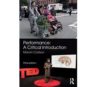 Performance: A Critical Introduction: (3rd edition)