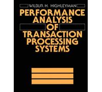 Performance Analysis of Transaction Processing Systems