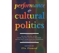 Performance and Cultural Politics