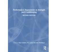 Performance Assessment in Strength and Conditioning