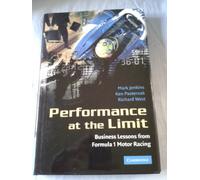 Performance at the Limit: Business Lessons from Formula 1 Motor Racing