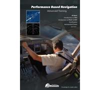 Performance Based Navigation: Advanced Training