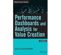 Performance Dashboards and Analysis for Value Creation – Wiley-VCH (Wiley Finance)