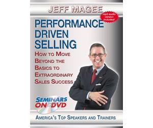 Performance Driven Selling - How to Move Beyond the Basics to Extraordinary Sales Success - Seminars On Demand Business Sales Training Video - Speaker Jeff Magee - Includes Streaming Video + DVD + Streaming Audio + MP3 Audio - Compatible with All Devices