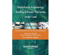 Performance Engineering: Building Software That Scales Under Load