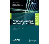 Performance Evaluation Methodologies and Tools : 18th EAI International Conference, Valuetools 2025, Glasgow, UK, December 11-12, 2025, Proceedings