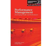 Performance Management: Developing People & Performance (Management Briefs)