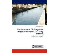 Performance Of Praganna Irrigation Project Of Dang District: An Economic Analysis