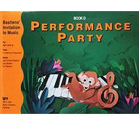 Performance Party - Book D: Bastiens' Invitation to Music