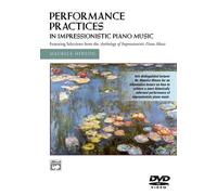 Performance Practises In Impressionistic Piano Music [DVD] [NTSC]