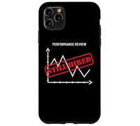 Performance Still Hired Joke Self Employed Case for iPhone 11 Pro Max