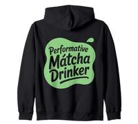 Performative Matcha Drinker Gen Z Meme Performative Male Zip Hoodie