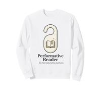 Performative Reader Reading Meme Aesthetic Sweatshirt