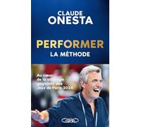 Performer - La méthode