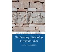 Performing Citizenship in Plato's Laws