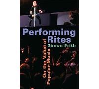 Performing Rites - On the value of Popular Music (Cobee) (Paper)
