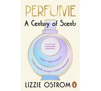 Perfume: A Century of Scents