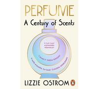 Perfume: A Century of Scents