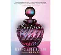 Perfume, Jean-Claude Ellena, Paperback