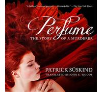 Perfume: The Story of a Murderer